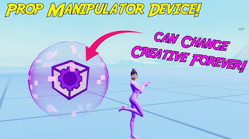 How Do You Use The Prop Manipulator Device In Fortnite Creative!