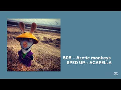 505 Arctic Monkeys بدون موسيقى مسرعة