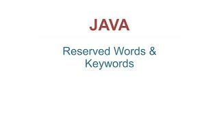 JAVA Reserved words and keywords