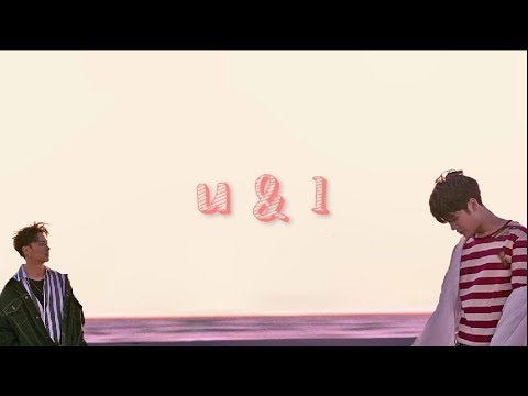 [Han/中字/Eng] JB & Jackson of GOT7 - U & I  [The Package OST Part 4]