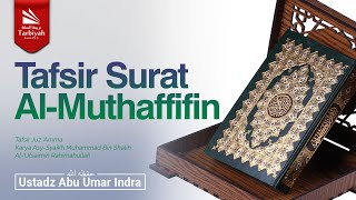 Tafsir Surat Almuthaffifin3 tafsir Juz amma