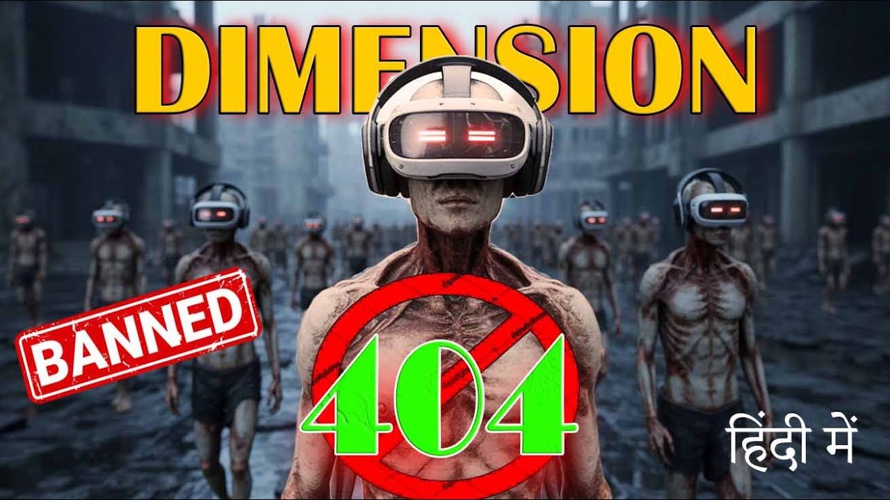 DIMENSION 404 IMPULSE, Movie Recap, Movie Explain in Hindi 2025