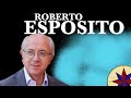 Roberto Esposito y el Paradigma de la Inmunidad - Filosofía Actual