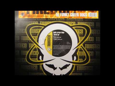 Funky Green Dogs - Fired Up (Murk's Original Groove) 1996