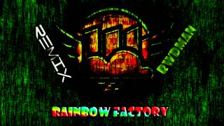 Rainbow Factory Remix
