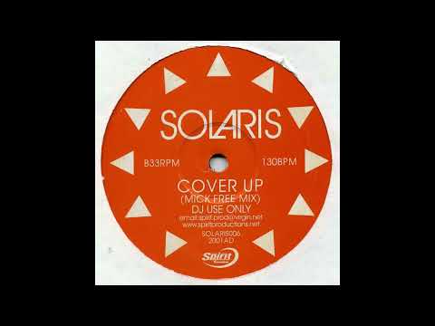 Solaris — Solaris - Cover Up (Mick Free Mix) [2001]