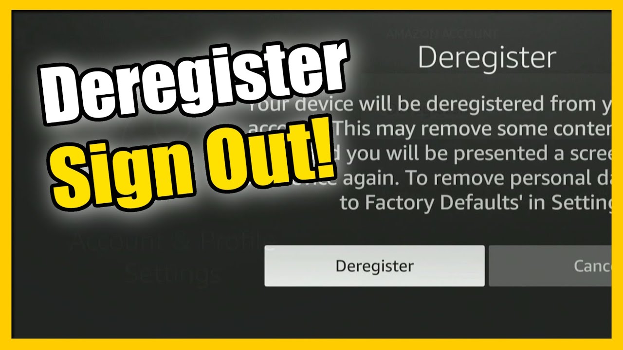 How to Deregister Amazon Account on Firestick & Sign Out (Easy Tutorial)