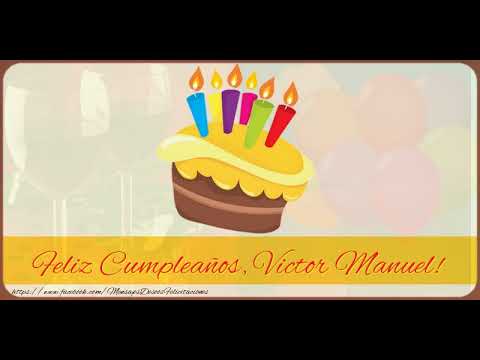 ¡Feliz Cumpleaños Victor Manuel! Happy Birthday Victor Manuel! tarjetas de cumpleaños para hermana