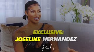 Part 1: Joseline on Stevie J, Mimi and the LHHATL cast + Does Cardi B have the career she deserves?