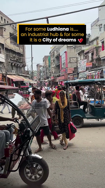Ludhiana - City of Dreams