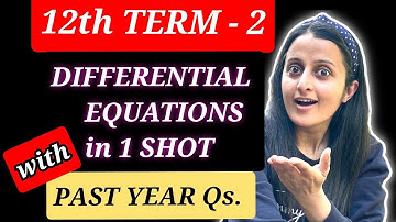DIFFERENTIAL EQUATIONS  Class 12 TERM 2 2022 Past year Questions & Sample Paper Ques By Neha Agrawal