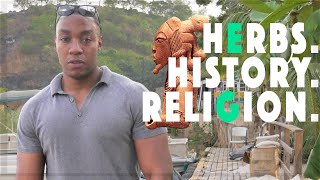 Nigeria's untold history, religions & HERBS