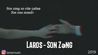 Laros - Son Zəng (Nəqarət: Cusp) Resimi