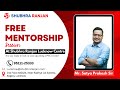 FREE MENTORSHIP Session || At Shubhra Ranjan Lucknow Centre || By Satya Prakash Sir ||
