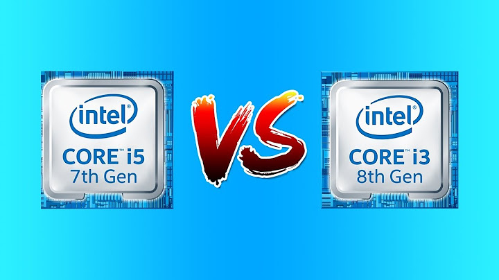 So sánh i3 8100 vs i5 7400 năm 2024