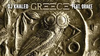 DJ Khaled ft. Drake - Greece (LOWERED PITCH)