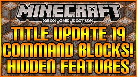 Minecraft: (Xbox360/PS3) TU19 UPDATE - COMMAND BLOCKS & STAINED GLASS - HIDDEN FEATURE! [NEW!]