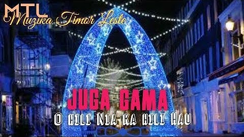 Juga Gama_O hili Nia ka hili Hau (terjemahan)🤘👌