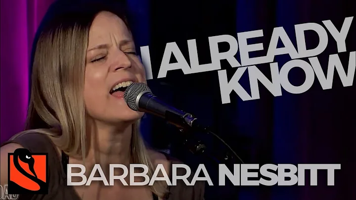 I Already Know | Barbara Nesbitt