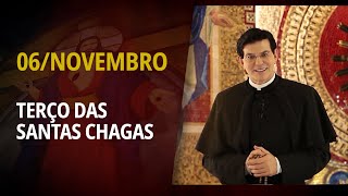 Terço das Santas Chagas | 06 de Novembro de 2025 | @PadreManzottiOficial