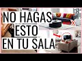 15 ERRORES que NO DEBES COMETER al DECORAR LA SALA