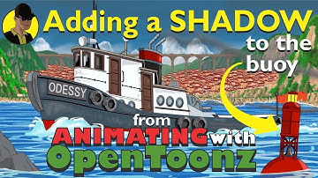 Adding a shadow to the Buoy  - from my Animating with OpenToonz course