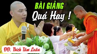 Bài giảng QUÁ HAY của Thầy Tâm Luân ! Phật tử cần phải có CHÁNH KIẾN khi sử dụng MẠNG XÃ HỘI