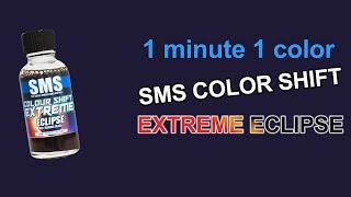 SMS Eclipse Colour Shift Extreme - 1 minute 1 color