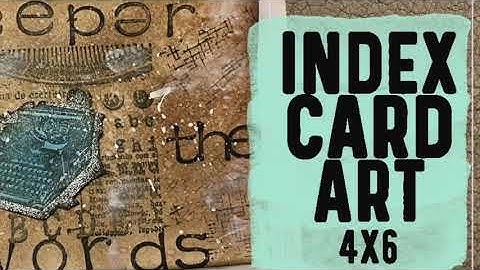 Altered Index Card Art 4x6 - Distress inks, Stamping + Heat Embossing