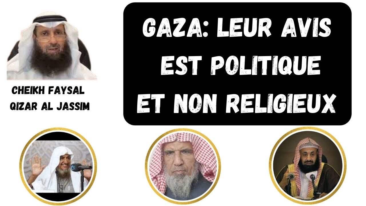 LES SAVANTS DU PALAIS: LEUR AVIS EST POLITIQUE ET NON RELIGIEUX Cheikh Faysal Qizar Al Jassim