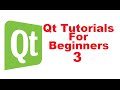 Qt Tutorials For Beginners 3 - First Qt Application