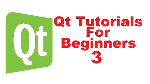 Qt Tutorials For Beginners 3 - First Qt Application