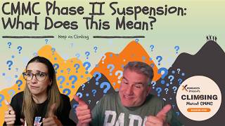 What Do You Need to Know About the CMMC Phase II Suspension?
