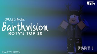 ROTV's TOP 10 / DAY 2II Curly's Roblox Earthvision SONG CONTEST #Roblox #Earthvision
