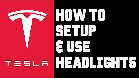 Tesla How To Use Headlights - Tesla How To Use Brights, Fog Lights, Auto Headlights, Auto Brights