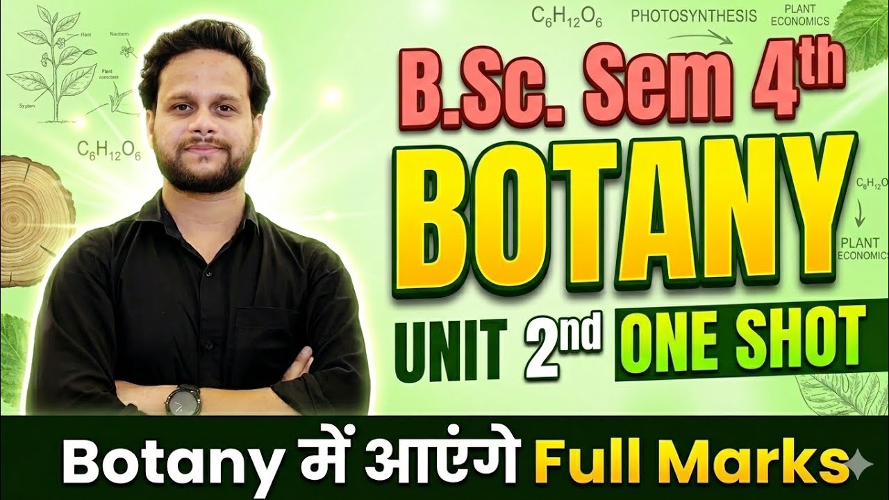 B.Sc. Sem 4th Botany Unit 2 One Shot Oils Fibers Timber & Dyes Plants # ...