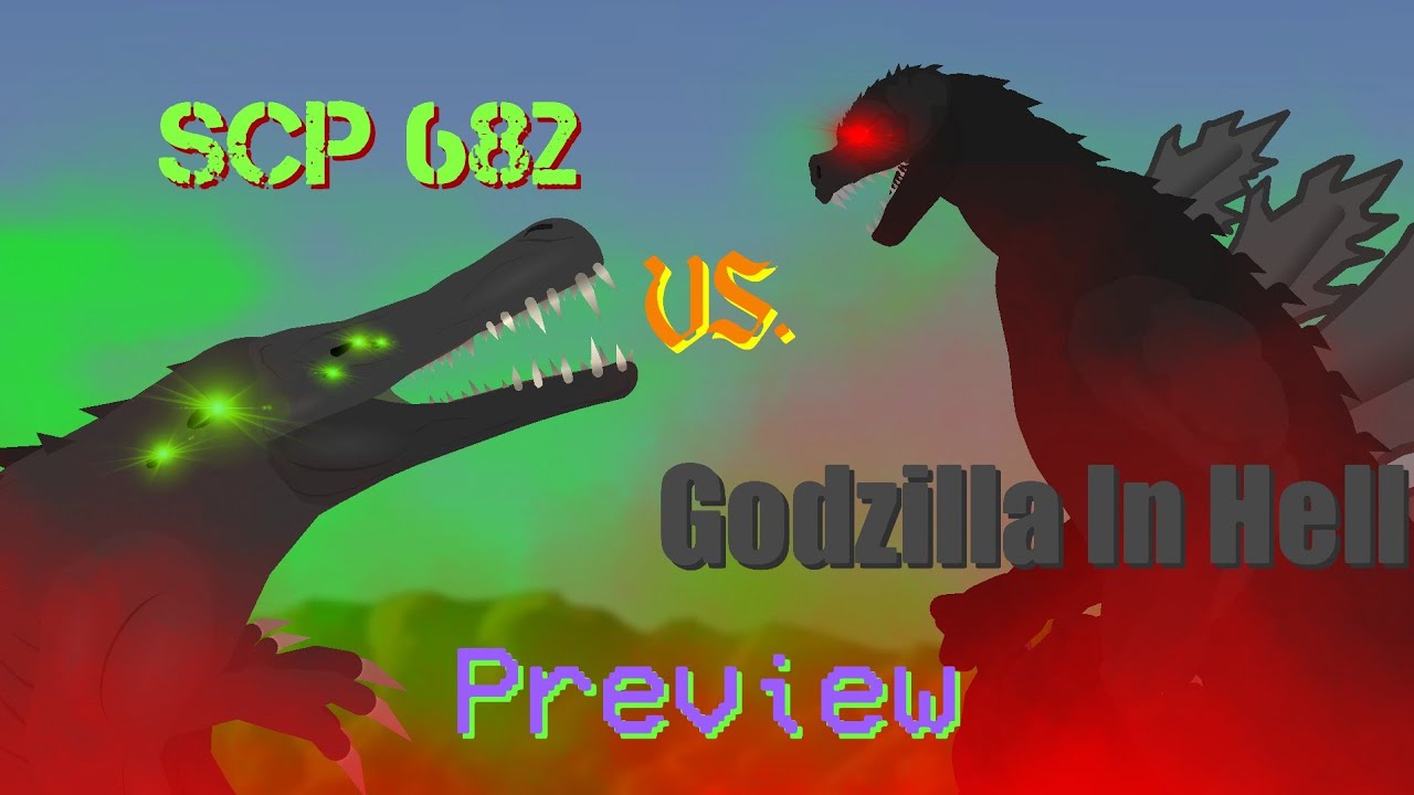 Godzilla In Hell VS SCP 682   Preview  Godzilla  SCP Foundation  STK Animation