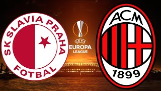 SLAVIA PRAGA vs MILAN [ DIRETTA LIVE ] UEFA EUROPA LEAGUE