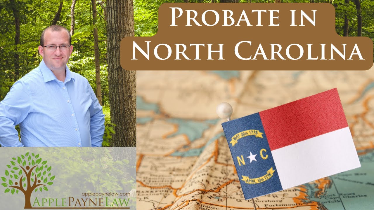 Overview of Probate in NC //Apple Payne Law
