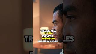 Tres señales de una persona inmadura emocionalmente… #love #reflexiones #consejos #relationship