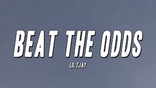 Lil Tjay - Beat The Odds (Lyrics)