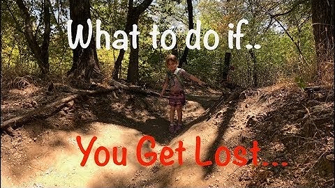 What to do if you get lost on a hike