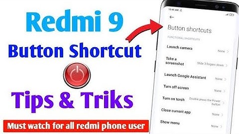Redmi Button Shortcuts Tricks & Tips | How To Set Button Shortcuts In Redmi Phone | Mi Trick & Tips