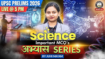 NCERT Science Important MCQs for UPSC 2026 | Prelims Practice Questions
