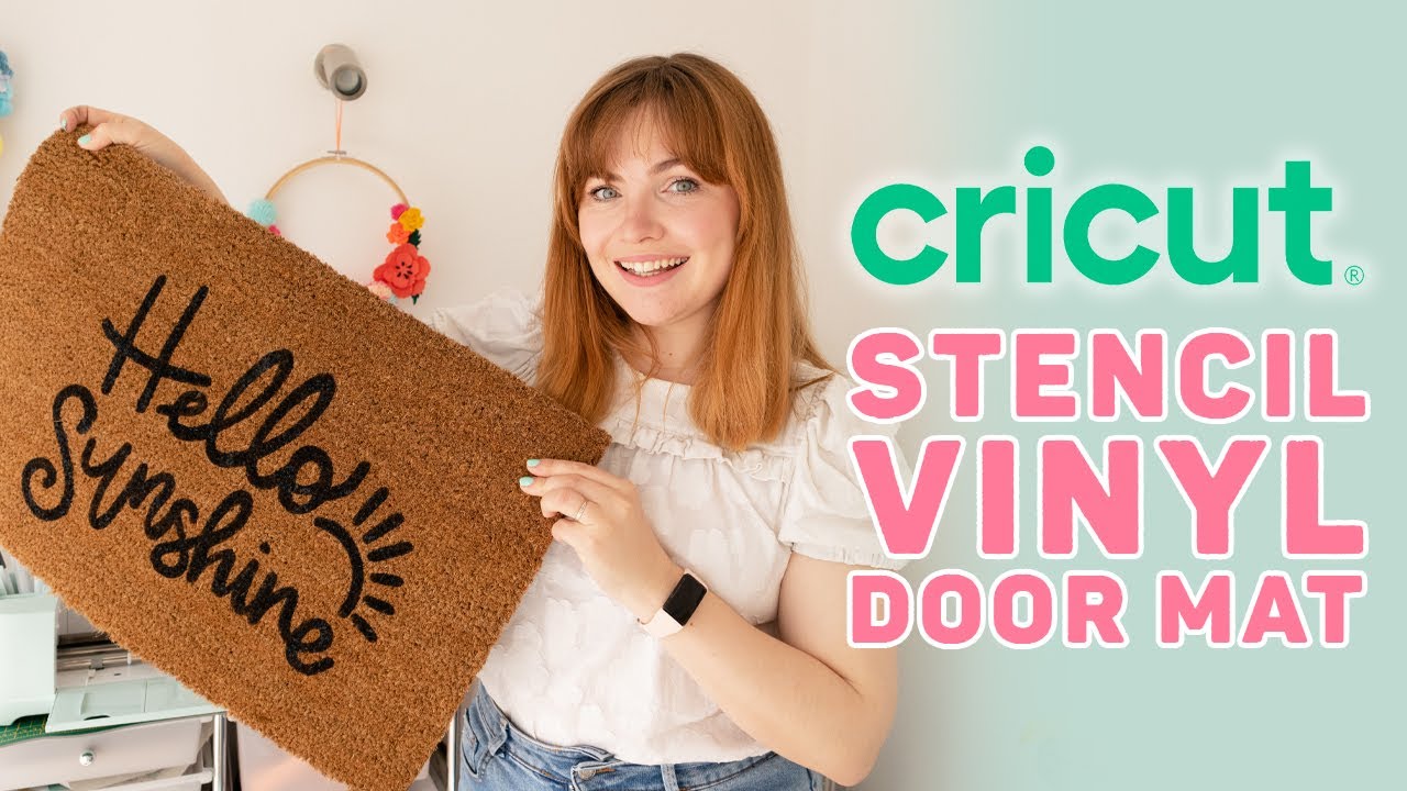 Cricut Stencil Vinyl Doormat Tutorial