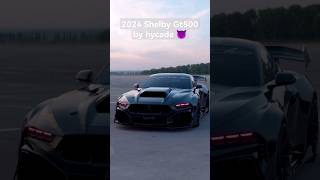 2024 Shelby Gt500 by hycade #hycade