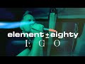 Capture de la vidéo Element Eighty - Ego (Official Music Video)