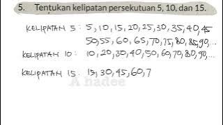 Tentukan kelipatan persekutuan 5,10,dan 15