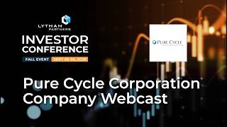 Pure Cycle Corporation (Nasdaq: PCYO) Presentation | Lytham Partners Fall 2026 Investor Conference