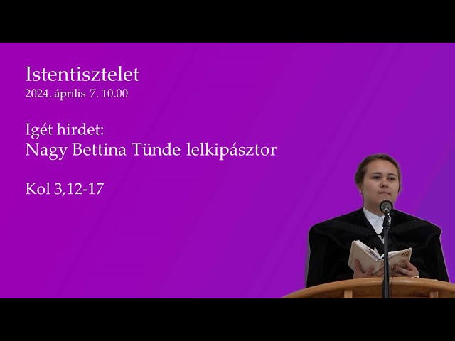 Nagy Bettina Tünde 2024. április 7. 10.00